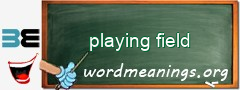 WordMeaning blackboard for playing field